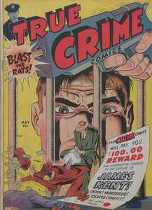 [True Crime Comics v1 #2 front cover]