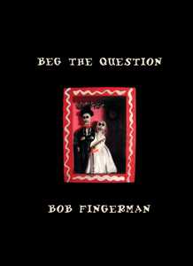 [Beg the Question front cover]